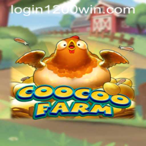 CooCooFarm: A New Gaming Phenomenon with 1200win PH Login